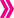>>